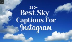 Best Blue Sky Captions for Instagram