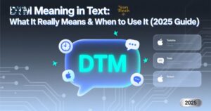 DTM Meaning in Text