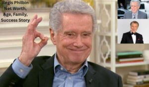 Regis Philbin Net Worth